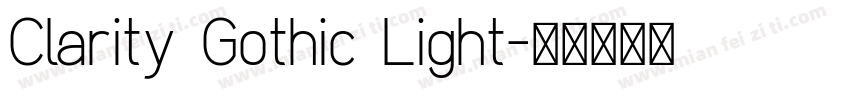 Clarity Gothic Light字体转换